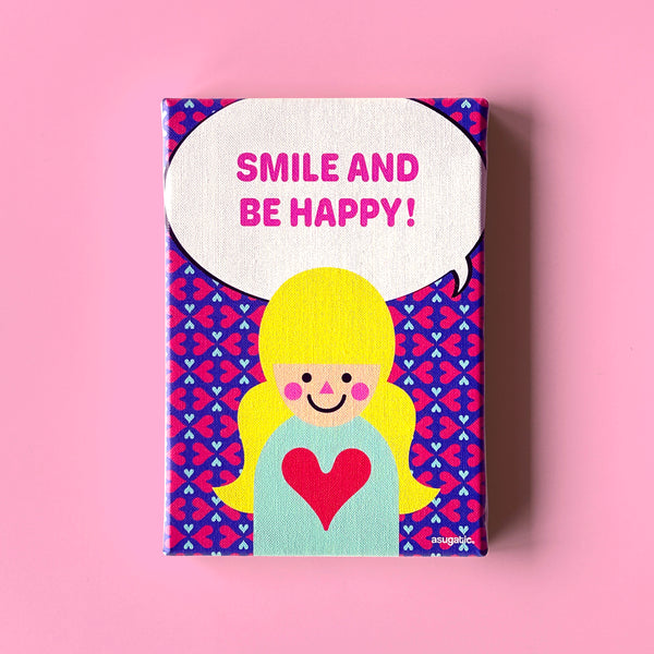 “SMILE AND BE HAPPY!” Canvas Print