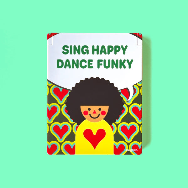 “SING HAPPY DANCE FUNKY”  Compact Mirror