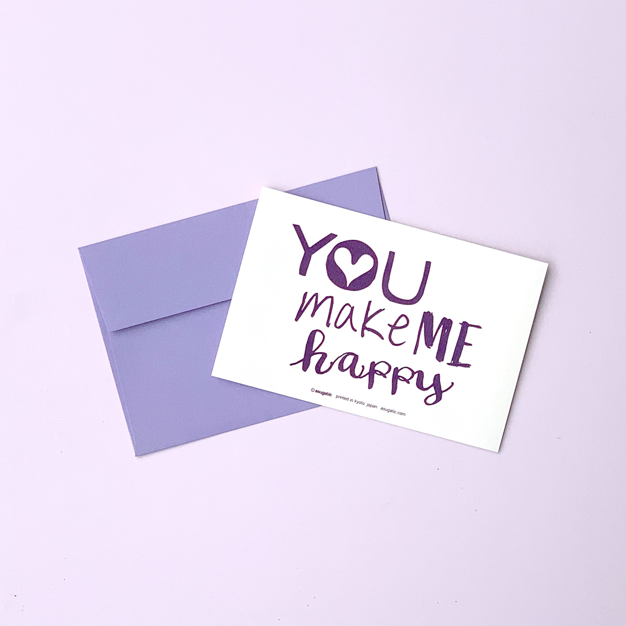 Greeting Card "You make me happy" _ Lavender Purple